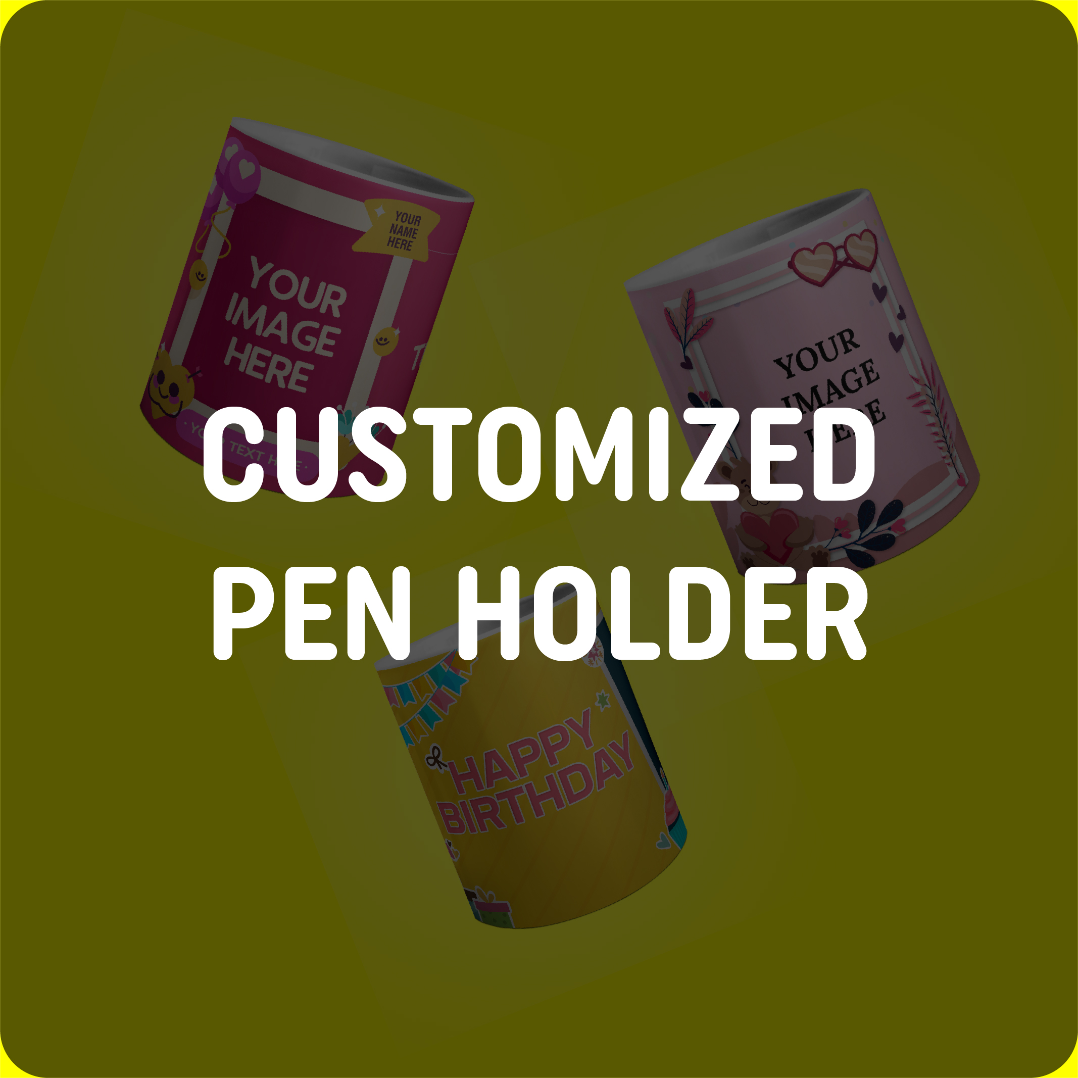 Personalized Pen Holder