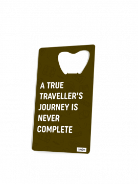 A TRUE TRAVELLER BOTTLE OPENER